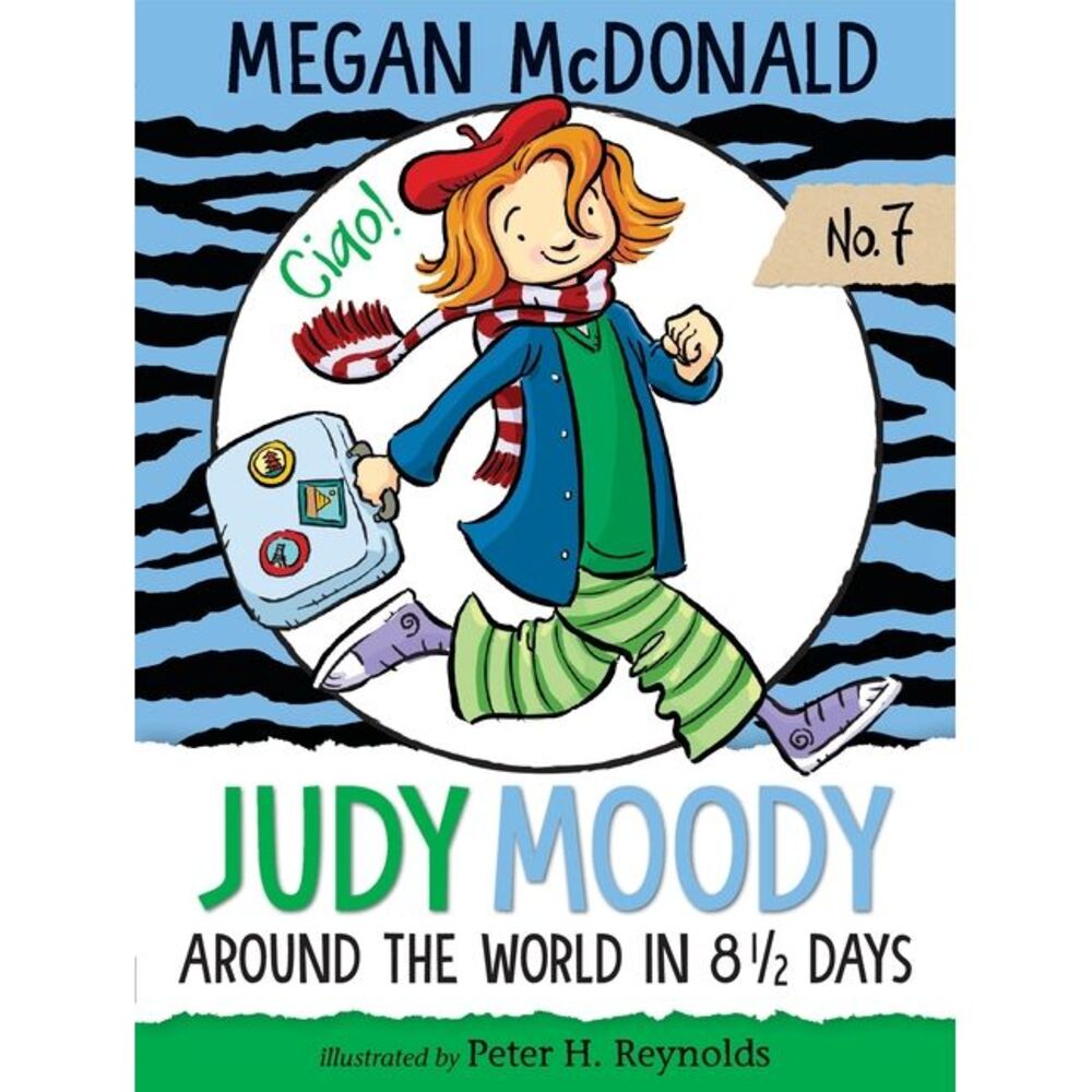 Judy Moody: Around the World in 8 1/2 Days -- Megan McDonald